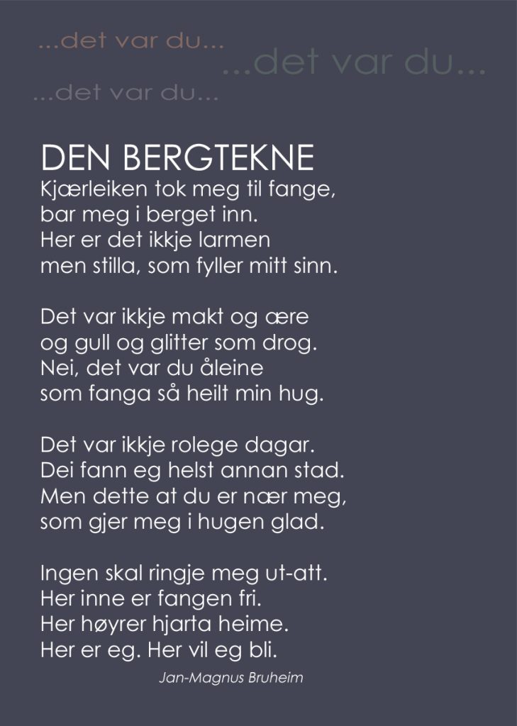 Diktet "Den bergtekne" av Jan-Magnus Bruheim