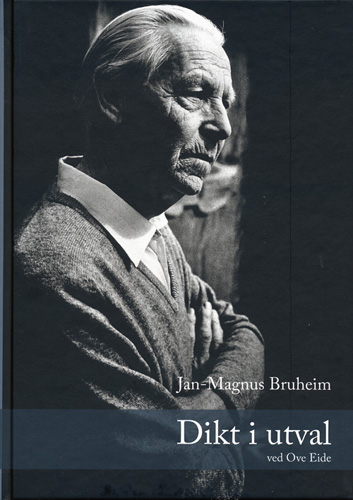 Dikt i utval av Jan-Magnus Bruheim