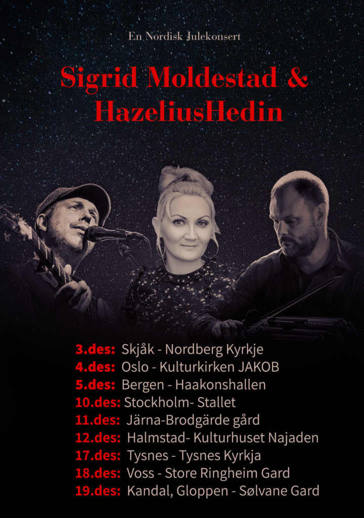 Julekonsert med Sigrid Moldestad og Hazelius Hedin